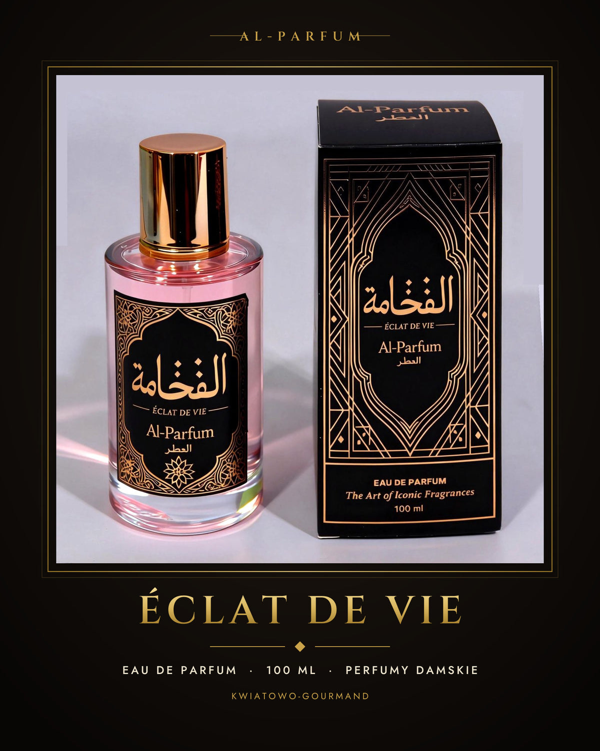 Éclat de Vie — Al-Parfum Eau de Parfum 100 ml — karta